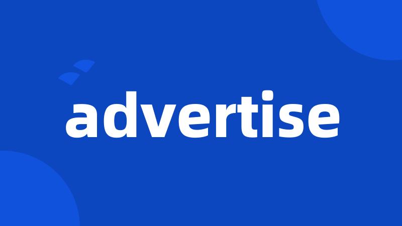 advertise