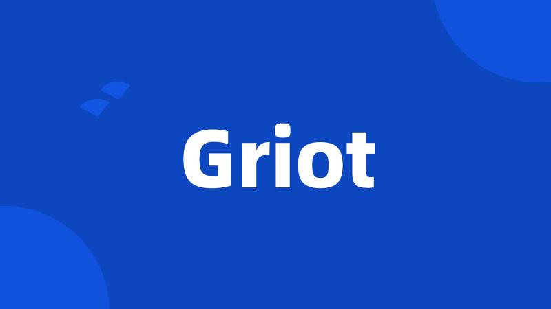 Griot