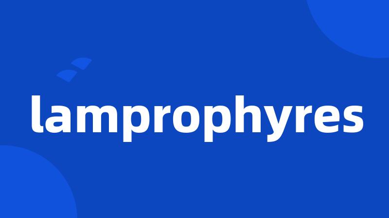 lamprophyres