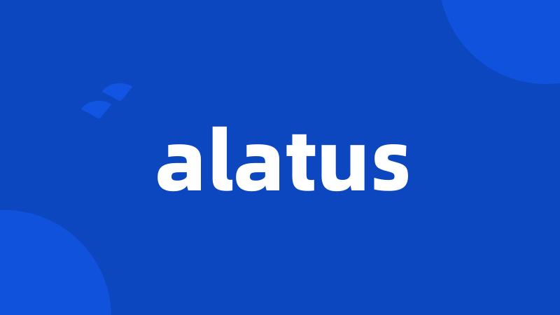 alatus