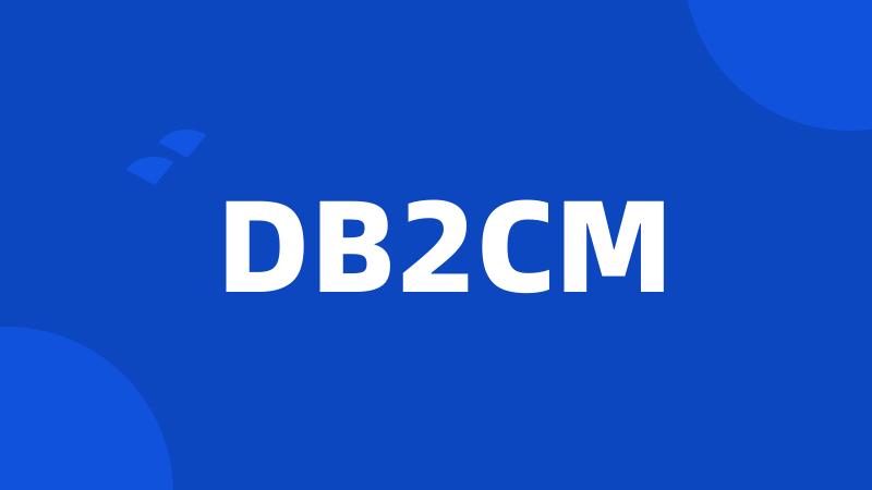 DB2CM