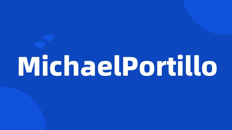 MichaelPortillo