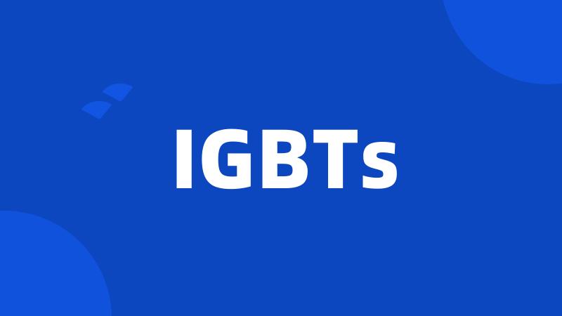 IGBTs
