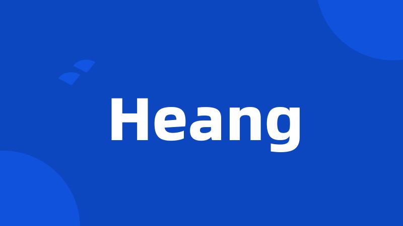 Heang