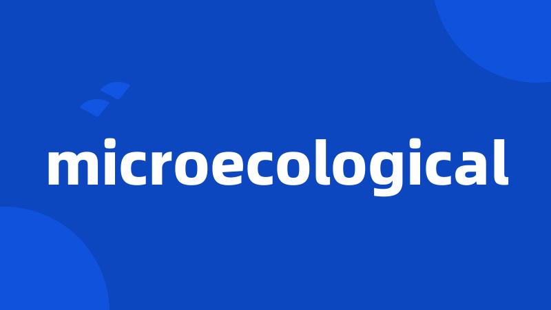 microecological