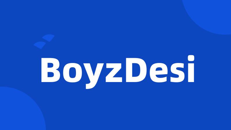 BoyzDesi