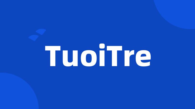 TuoiTre