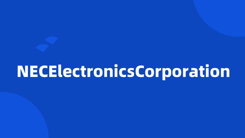 NECElectronicsCorporation