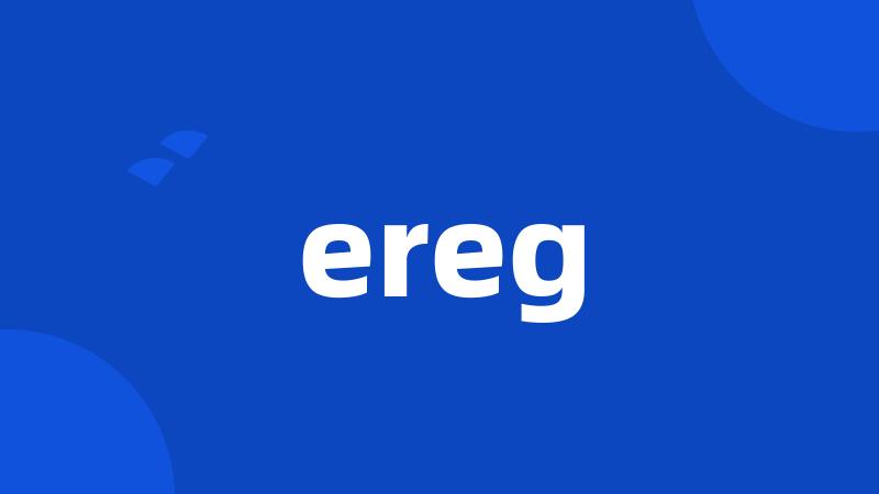 ereg