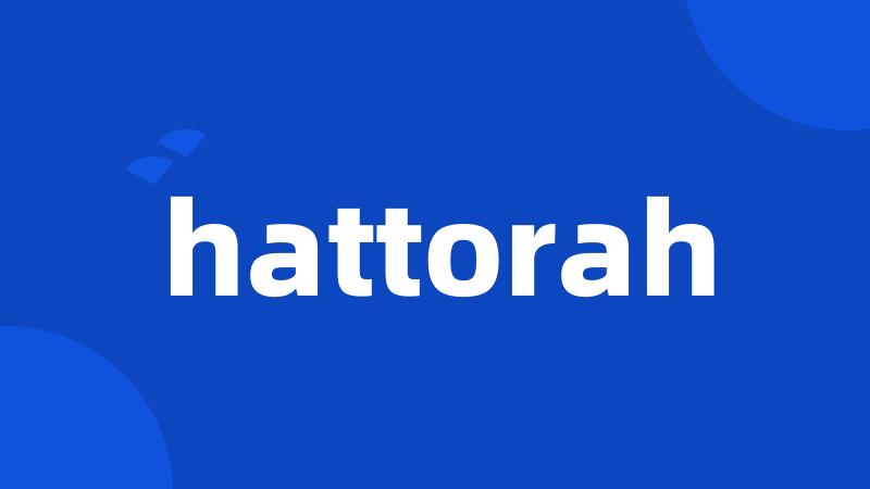 hattorah