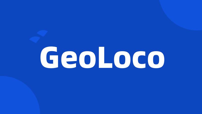 GeoLoco
