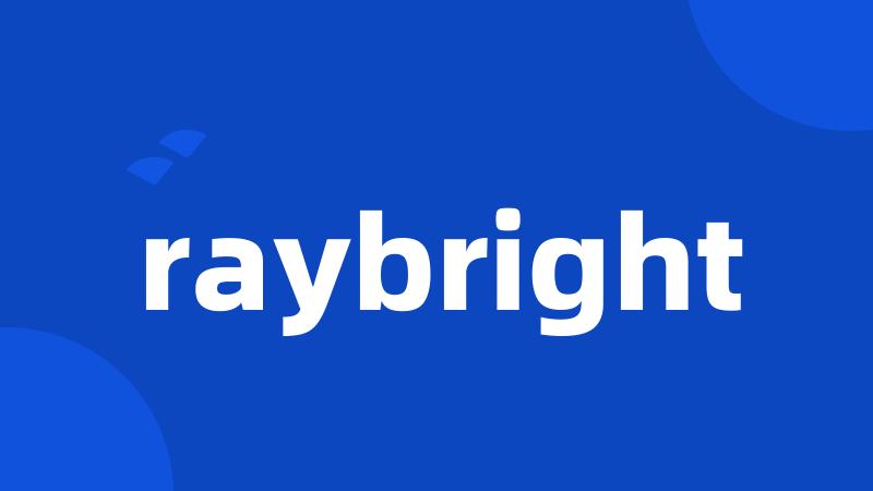 raybright