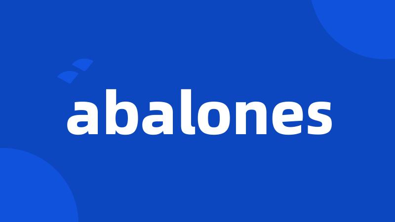 abalones