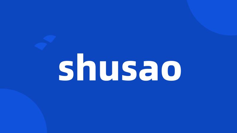 shusao