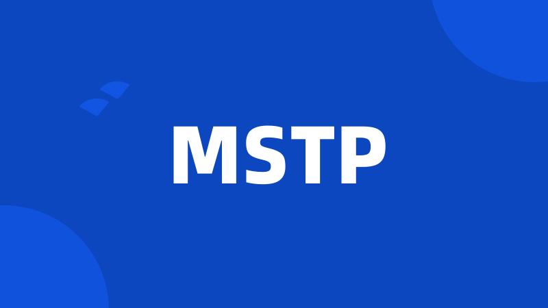 MSTP