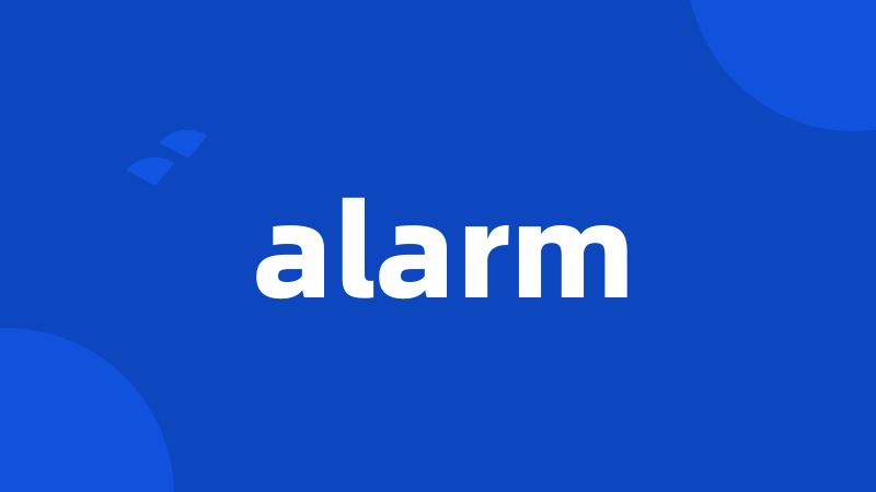 alarm