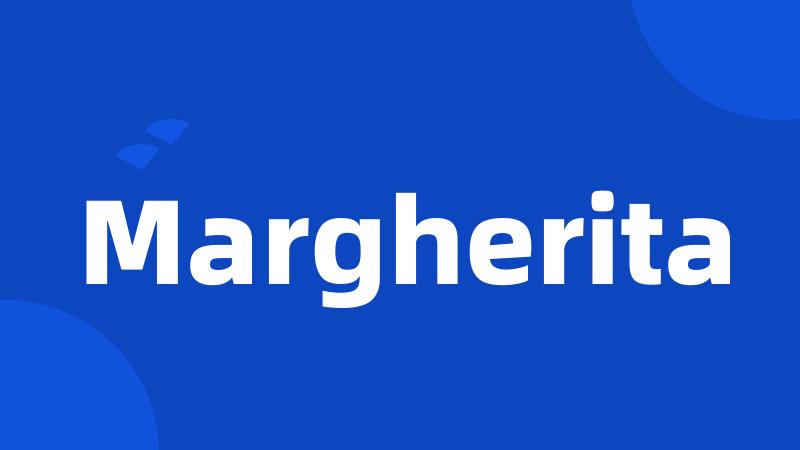 Margherita