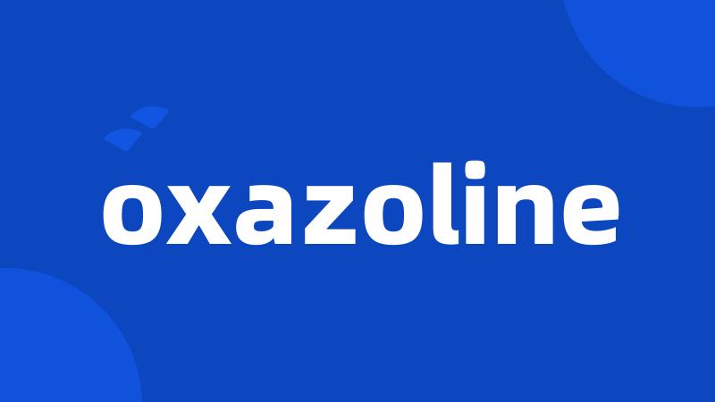 oxazoline