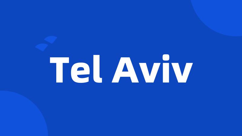 Tel Aviv