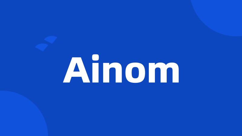 Ainom