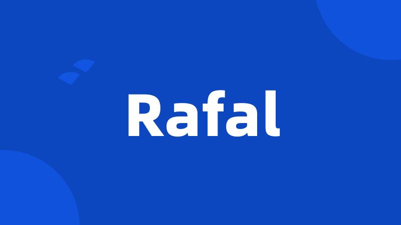 Rafal