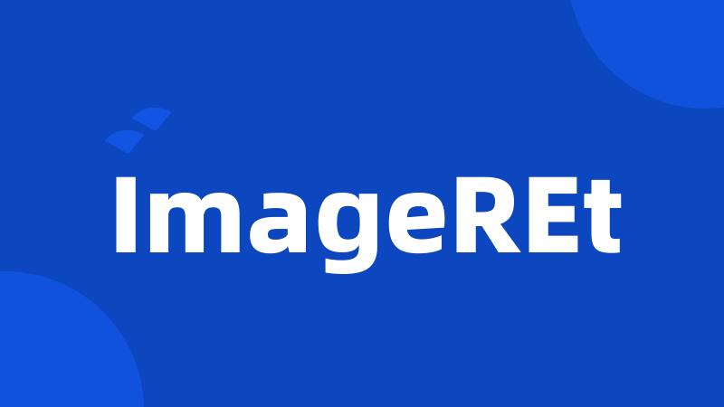 ImageREt