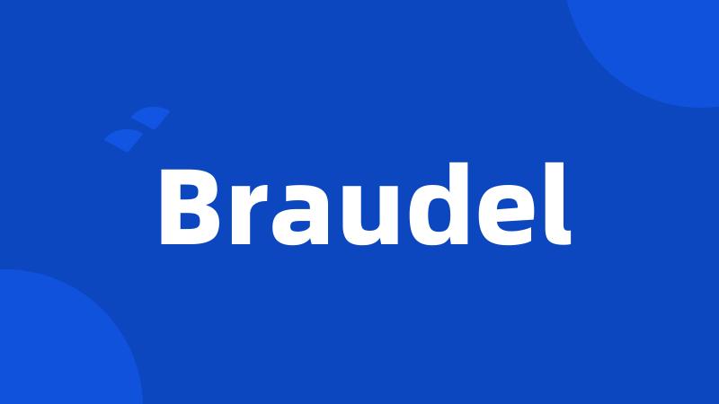 Braudel