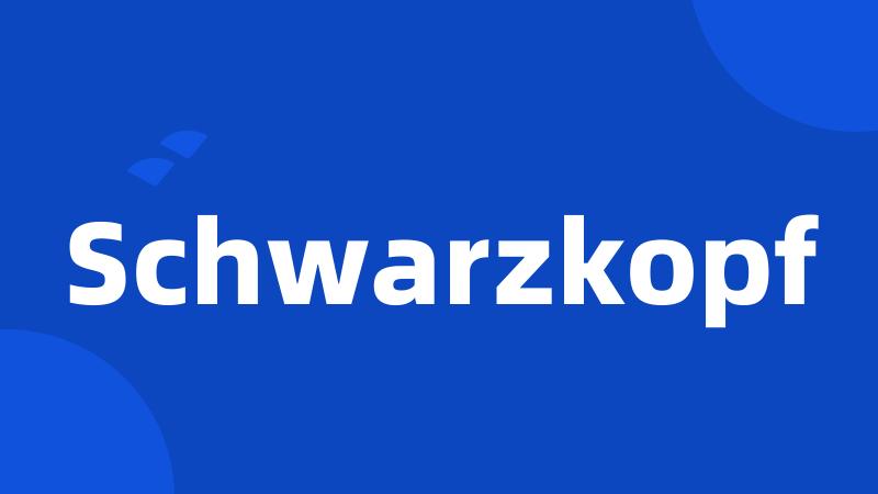 Schwarzkopf