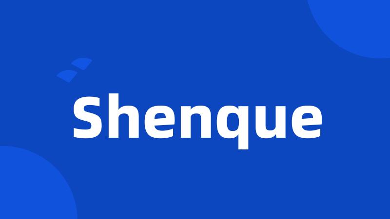 Shenque