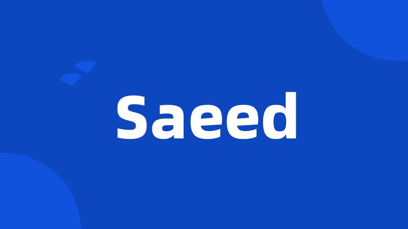 Saeed