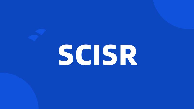 SCISR