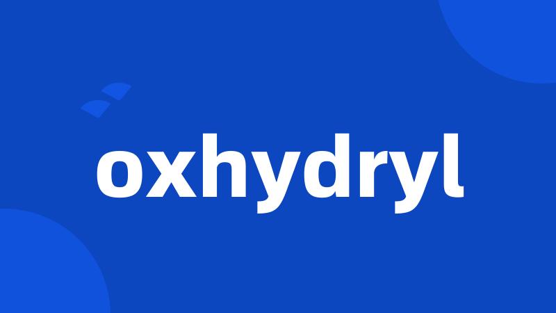 oxhydryl