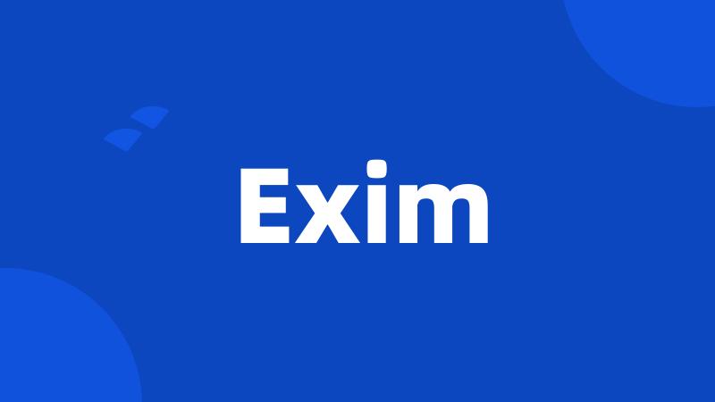 Exim