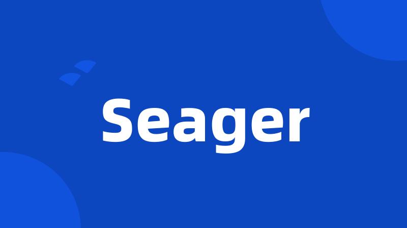 Seager