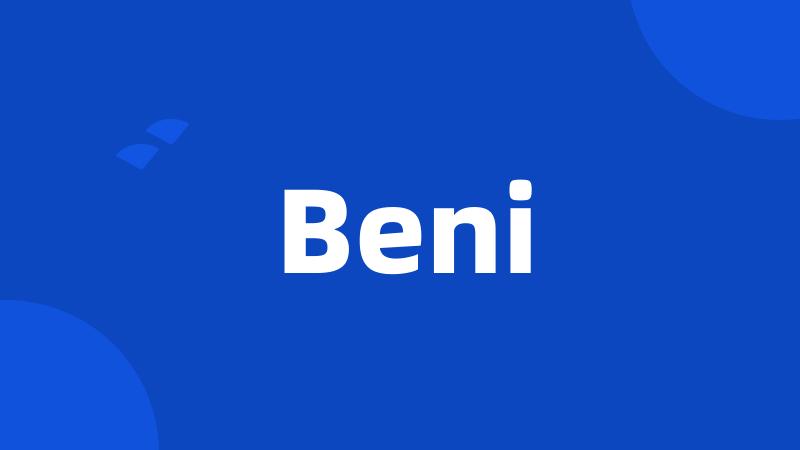 Beni