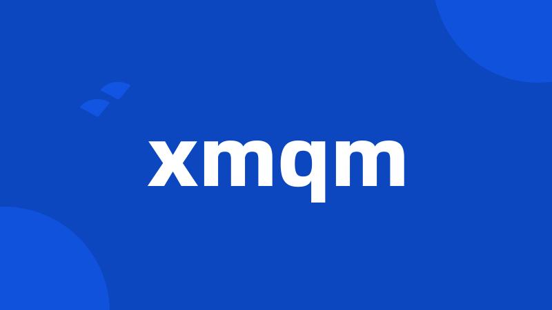 xmqm