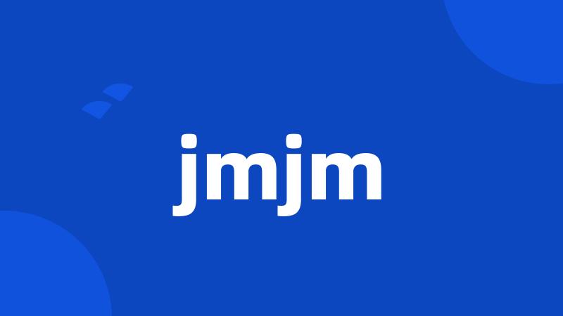 jmjm