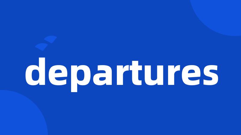 departures