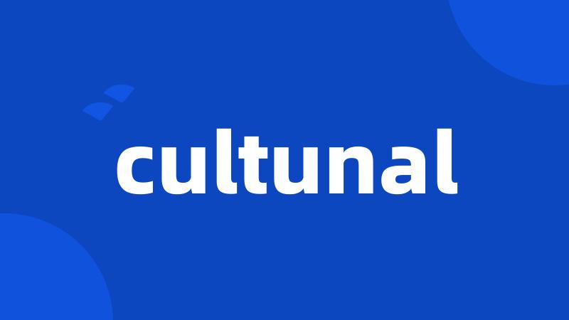 cultunal