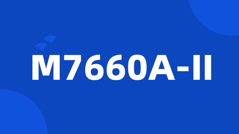 M7660A-II