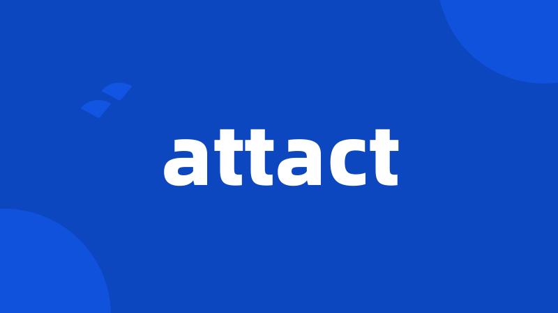 attact