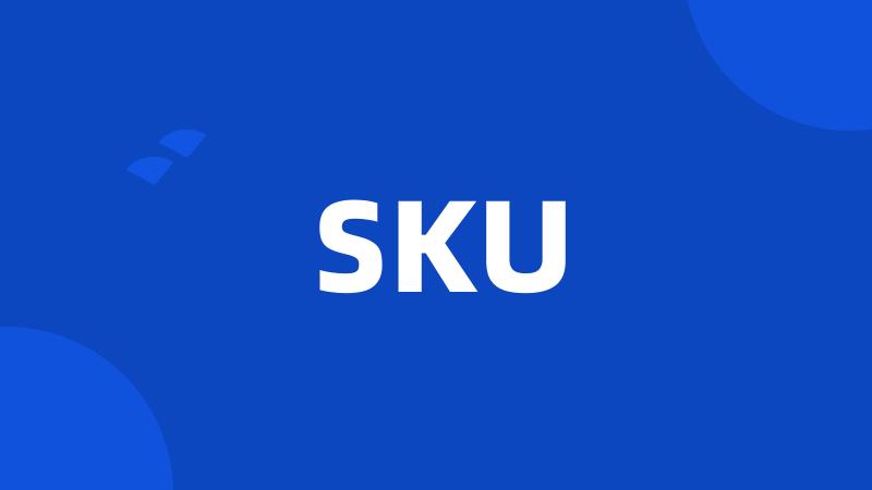 SKU