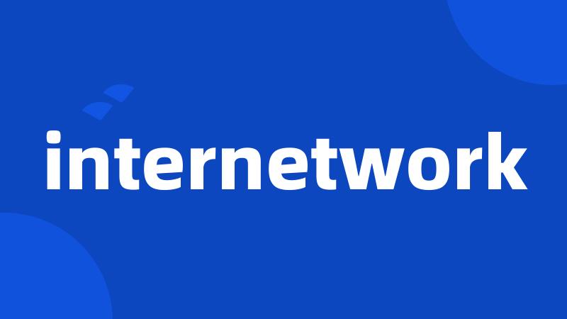 internetwork