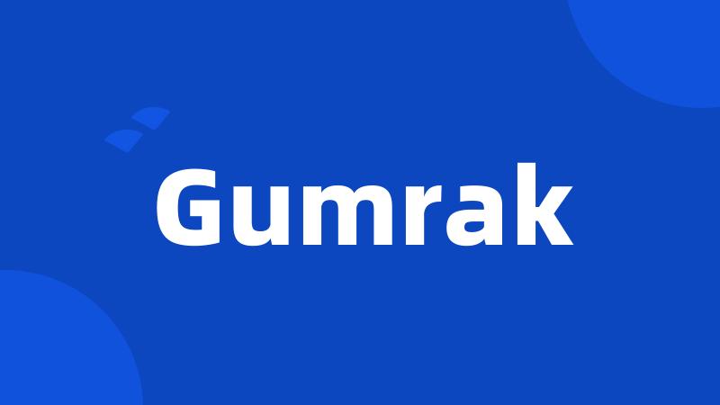 Gumrak