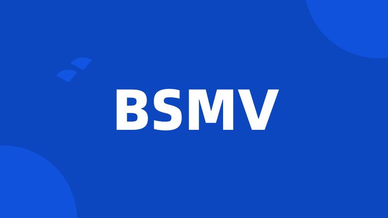 BSMV