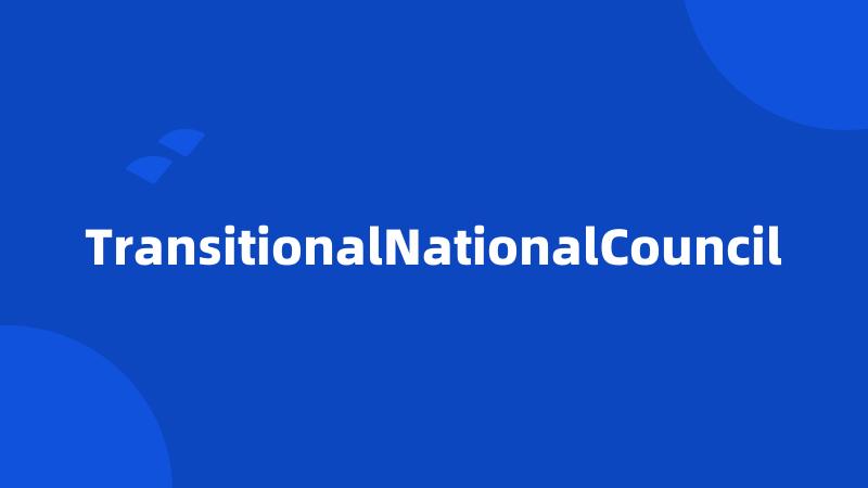 TransitionalNationalCouncil