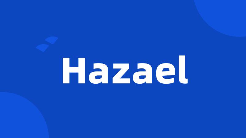 Hazael