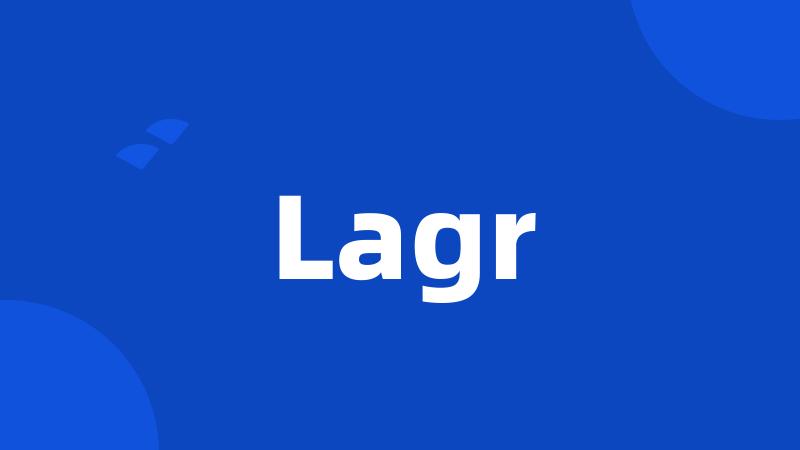 Lagr