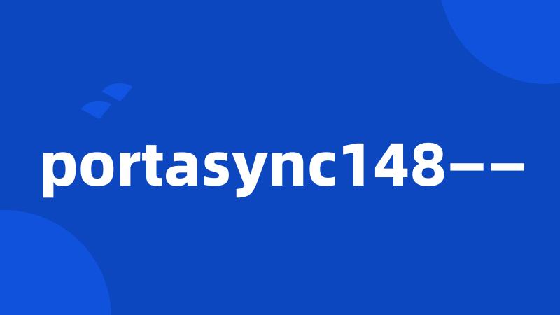 portasync148——