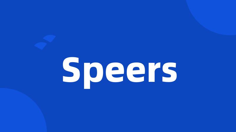 Speers